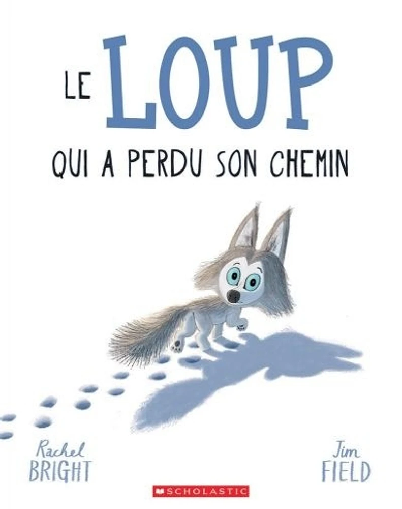 Le loup qui a perdu son chemin