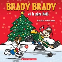 Brady Brady et le père Noël