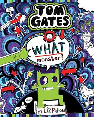 What Monster? (Tom Gates #15)