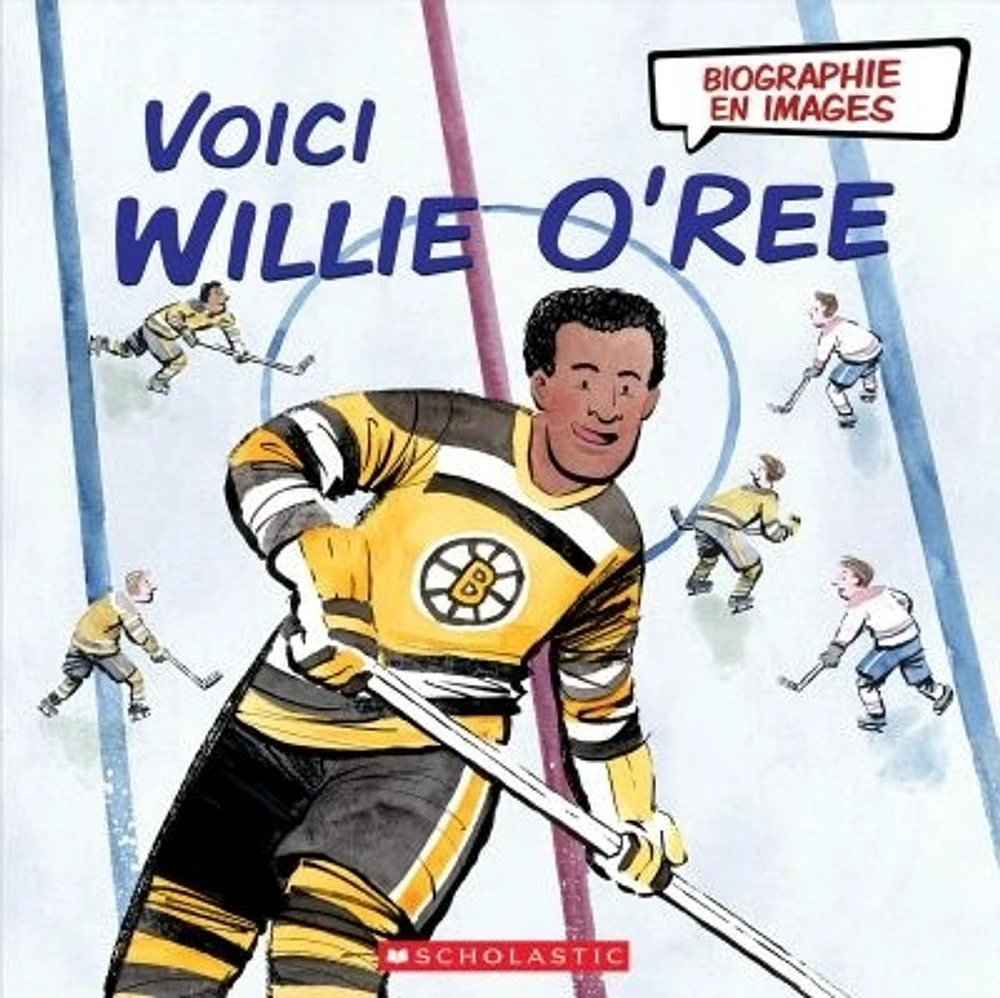 Voici Willie O'Ree