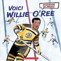 Voici Willie O'Ree