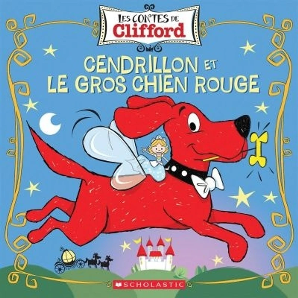 Cendrillon et le gros chien rouge