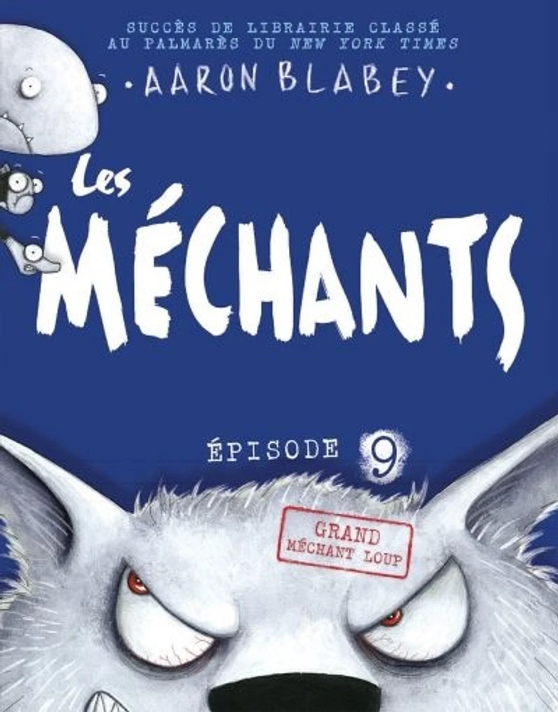 Les méchants T.9 : Grand méchant loup