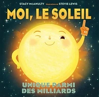 Moi, le Soleil : unique parmi des milliards