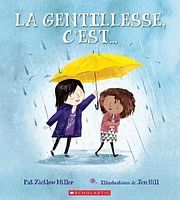 La gentillesse c'est...