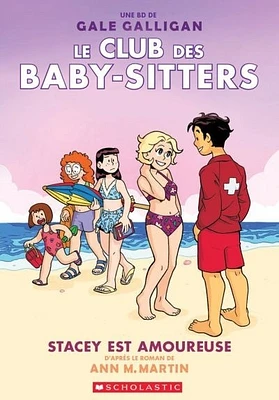 Le Club des Baby-Sitters T.7 : Stacey est amoureuse