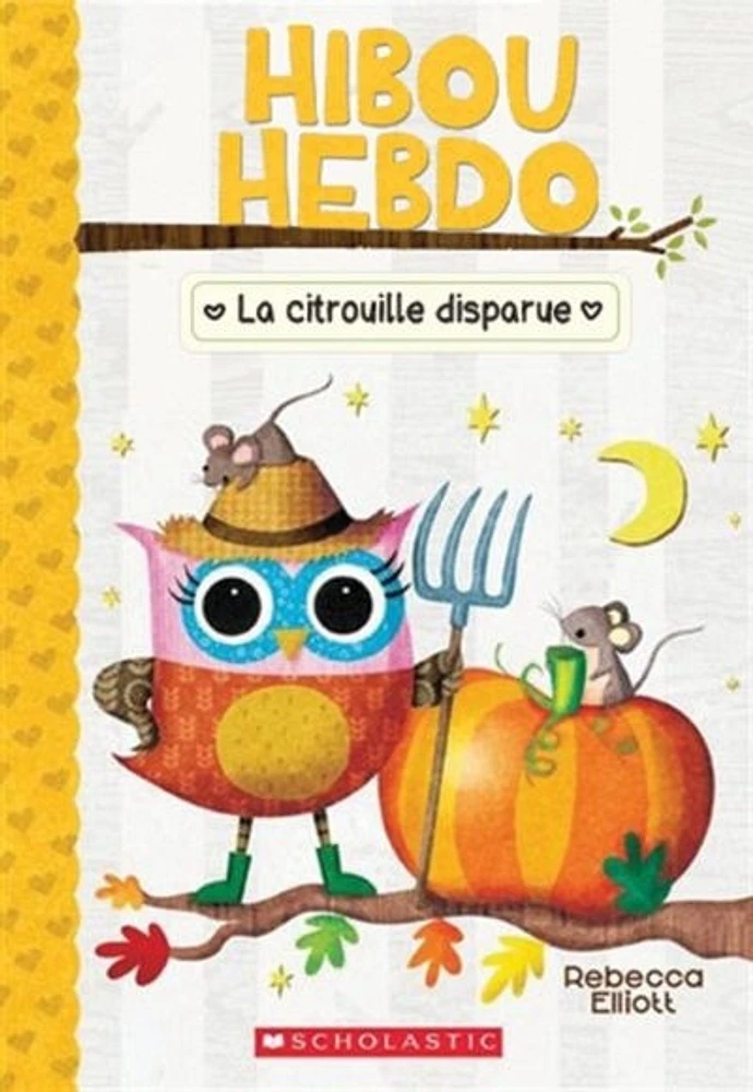 Hibou Hebdo T.11 : La citrouille disparue