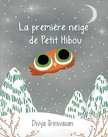 La première neige de Petit Hibou