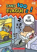 100 blagues! Et plus... T.48