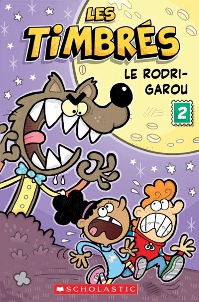 Les timbrés T.2 : Le Rodri-Garou