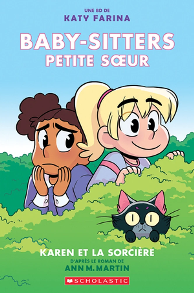 Baby-Sitters Petite soeur T.1 : Karen et la sorcière