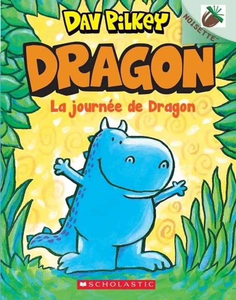 Dragon T.3 : La journée de Dragon