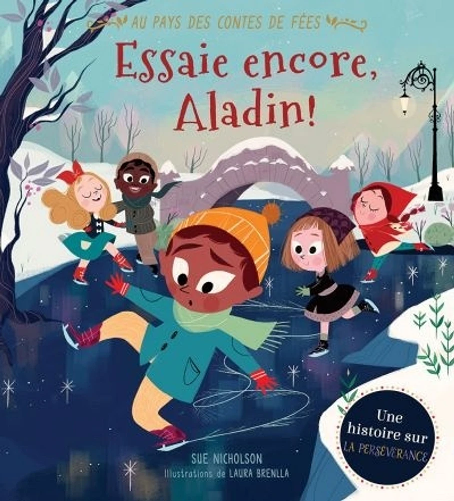 Essaie encore, Aladin! Une histoire sur la persévérance