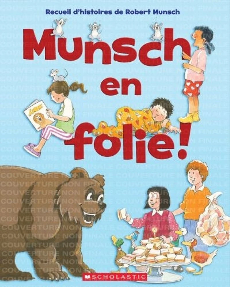 Munsch en folie!