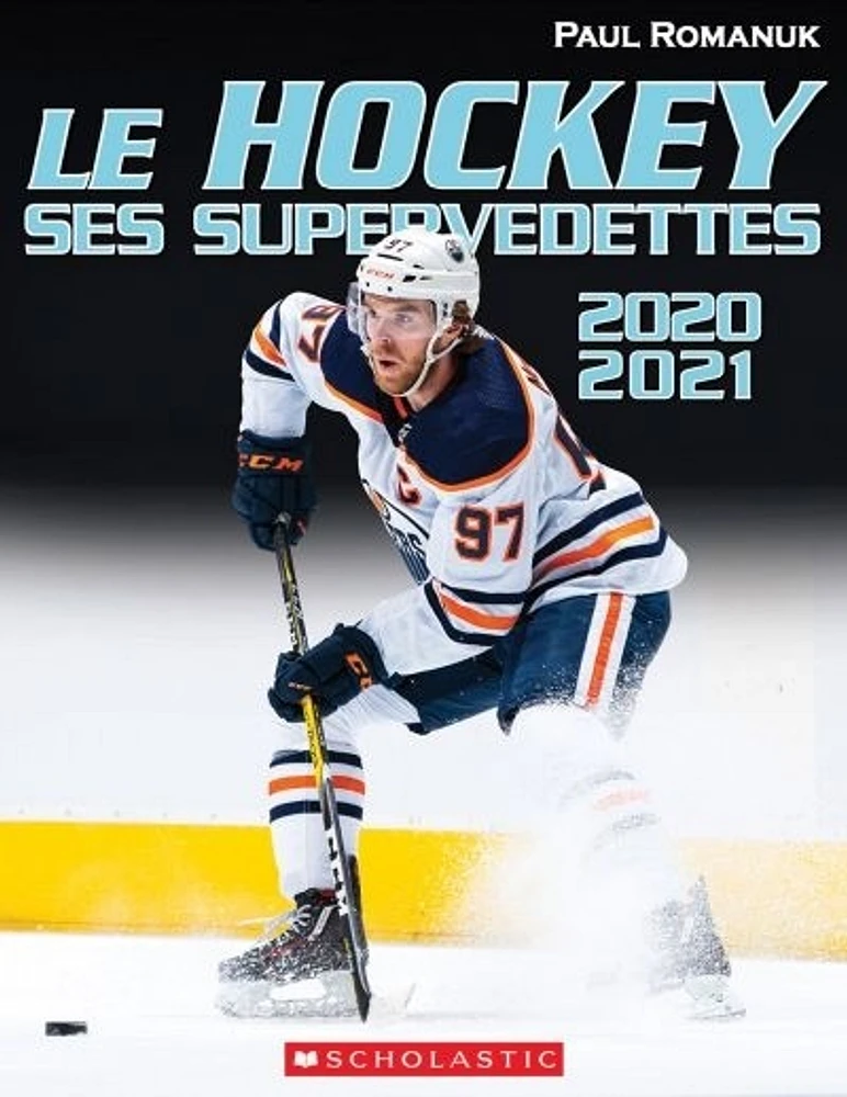 Le hockey : Ses supervedettes 2020-2021