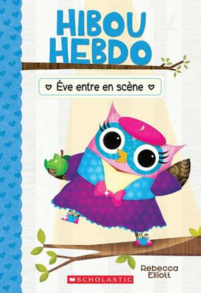 Hibou Hebdo T.13 : Ève entre en scène