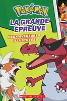 Pokémon 2 . La grande épreuve