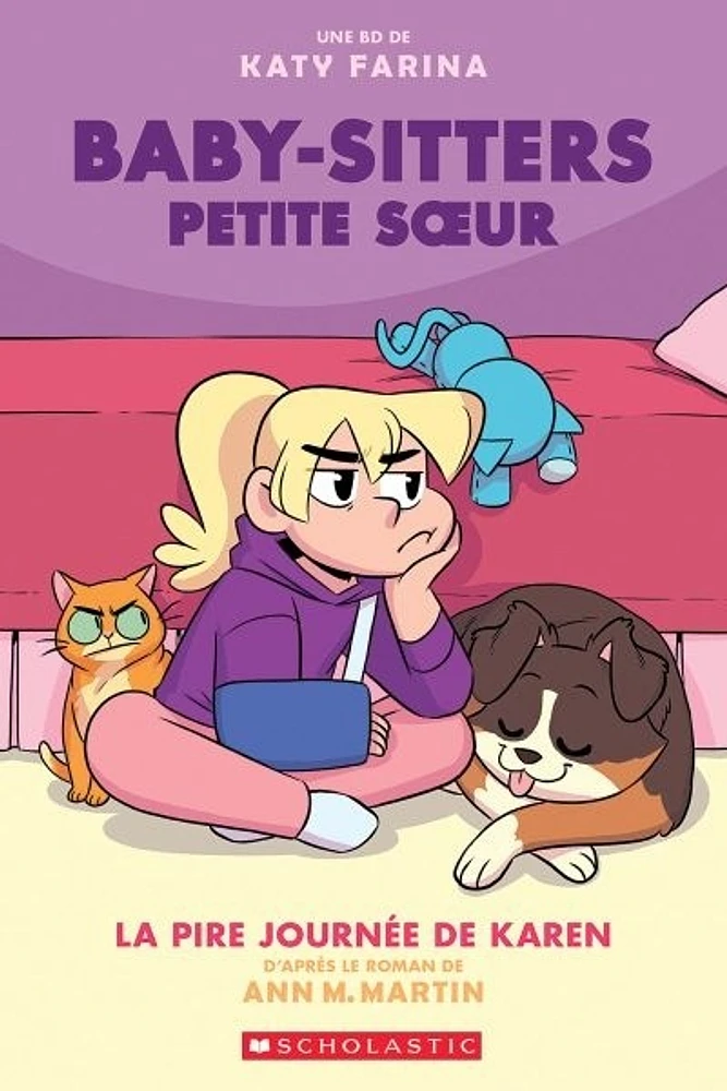 Baby-Sitters Petite soeur T.3 : La pire journée de Karen