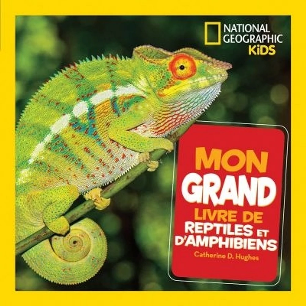 Mon grand livre de reptiles et d'amphibiens