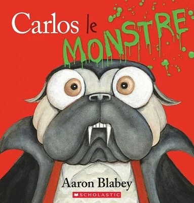 Carlos le monstre