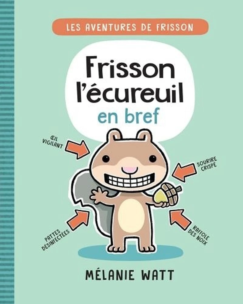 Frisson l'écureuil en bref