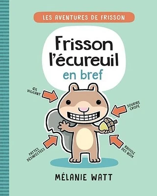 Frisson l'écureuil en bref