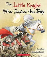 The Little Knight Who Saved the Day