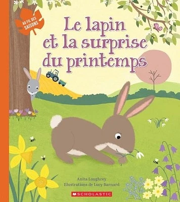 Le lapin et la surprise du printemps