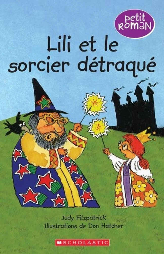 Lili et le sorcier détraqué