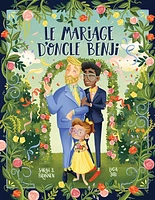 Le mariage d'oncle Benji