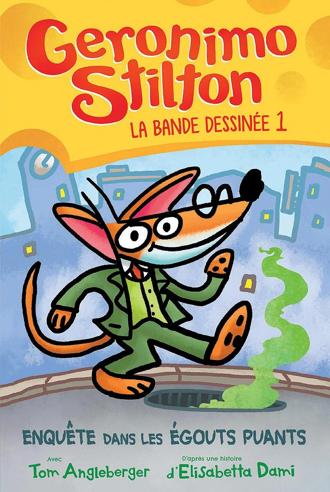 Geronimo Stilton T.1 : Enquête dans les égouts