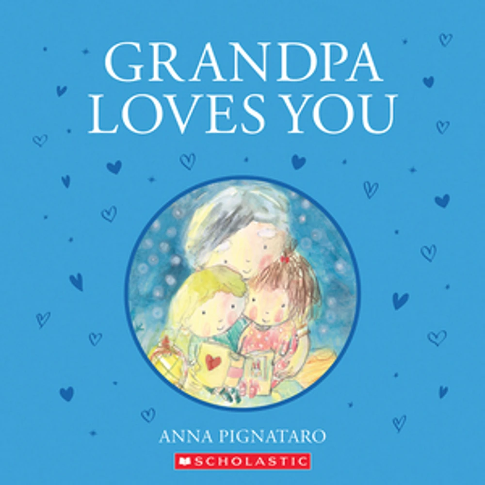 Grandpa Loves You