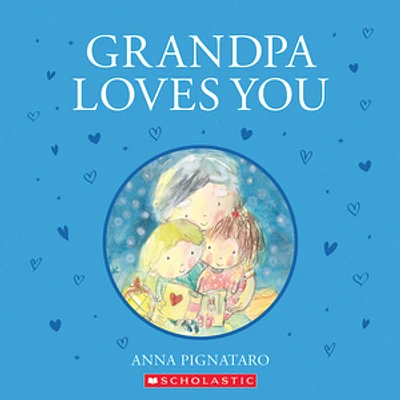 Grandpa Loves You