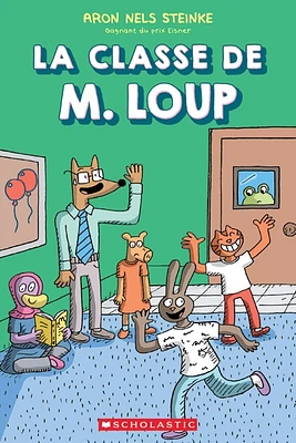 La classe de M. Loup T.1