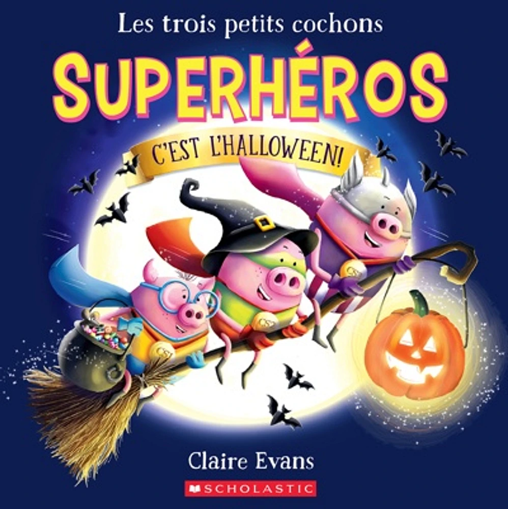 Les trois petits cochons superhéros