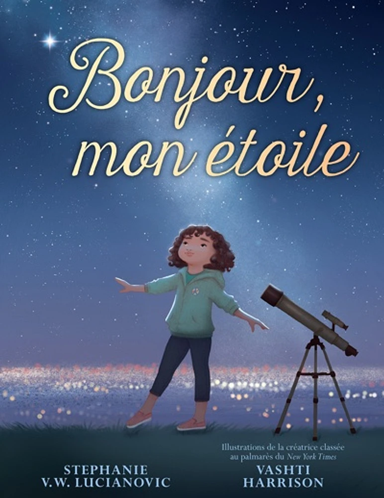 Bonjour, mon étoile