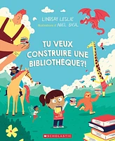 Tu veux construire une bibliothèque?!