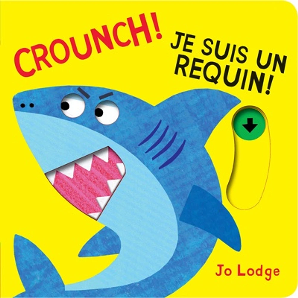 Crounch! Je suis un requin!