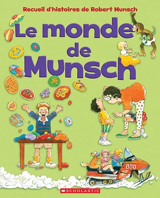 Le monde de Munsch