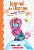 Journal de licorne T.6 : Tempête de neige