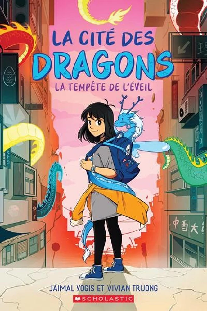 La cité des dragons T.1 : La tempête de l'éveil