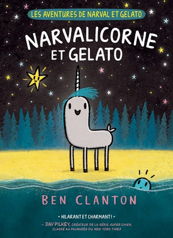 Les aventures de Narval et Gelato T.7 : Narvalicorne et Gelato