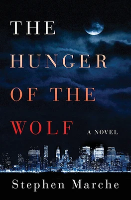 The Hunger Of The Wolf