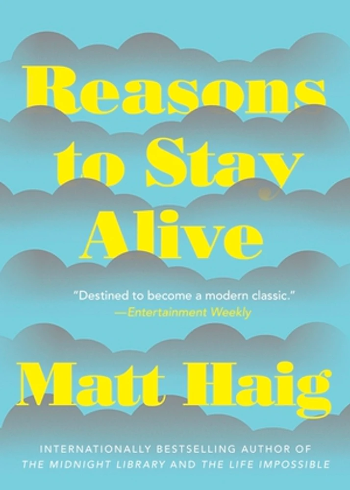 Reasons To Stay Alive