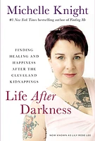 Life After Darkness