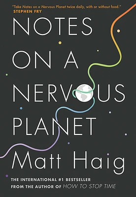 Notes on a Nervous Planet