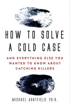 How to Solve a Cold Case