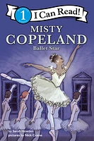 I Can Read Fearless Girls #2: Misty Copeland