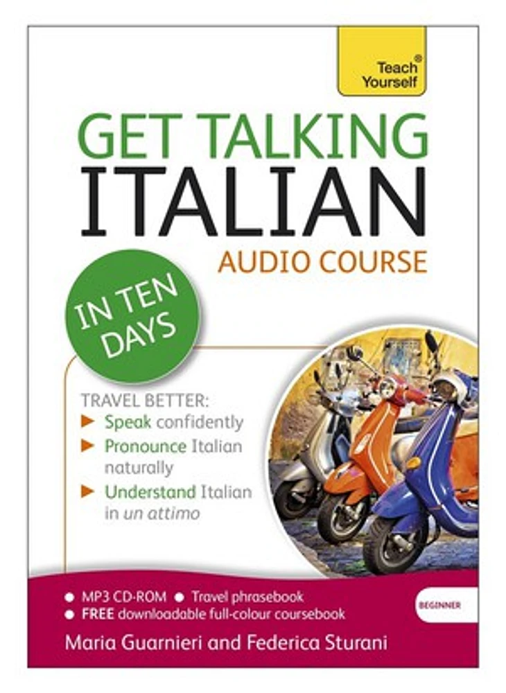 Get Talking Italian in Ten Days A Teach Yourself Audio Course