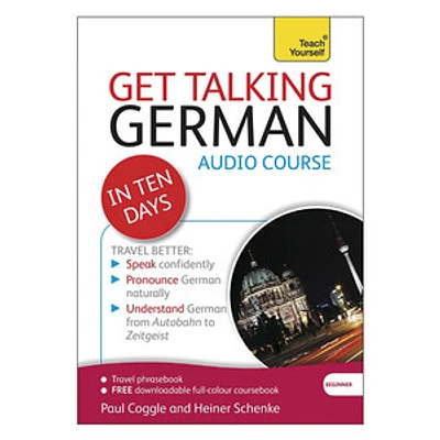 Get Talking German in Ten Days A Teach Yourself Audio Course